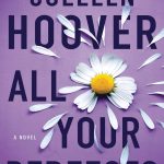 All Your Perfects by Colleen Hoover